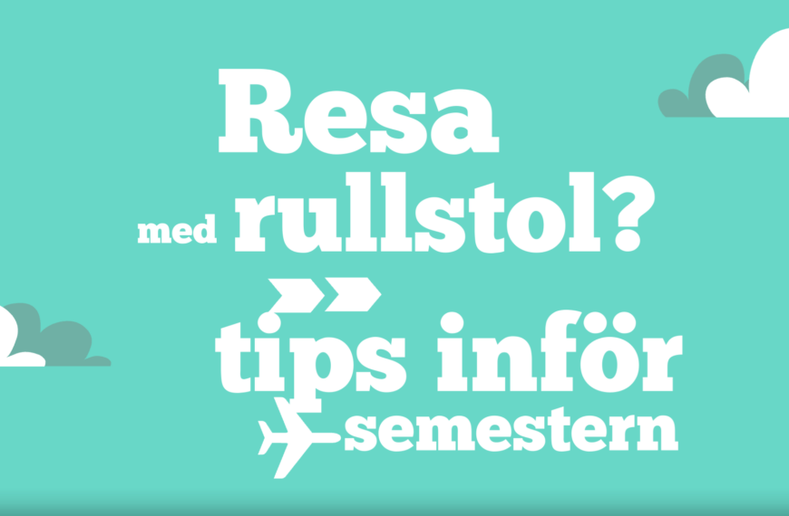 Resa med rullstol tips inför semestern