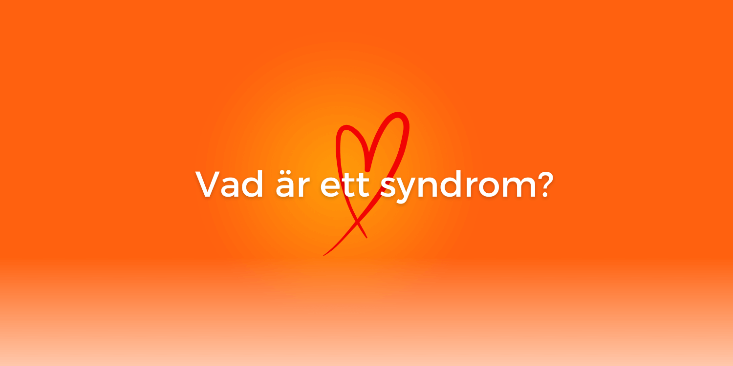 text: Vad är ett syndrom?